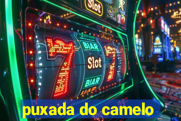 puxada do camelo